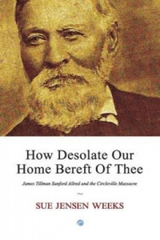 Carte How Desolate Our Home Bereft Of Thee Sue Jensen Weeks