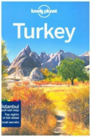 Kniha Lonely Planet Turkey Lonely Planet