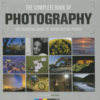 Carte Complete Book of Photography VARIOUS AUTHORS