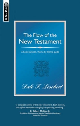 Buch FLOW OF THE NEW TESTAMENT THE Dale Leschert