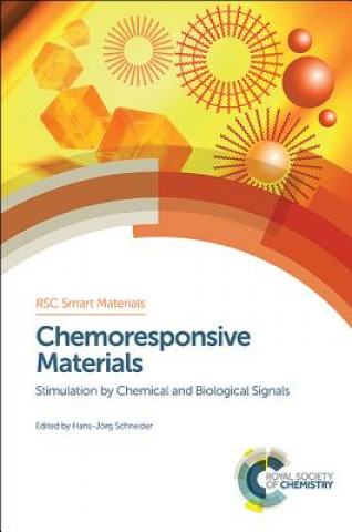 Knjiga Chemoresponsive Materials Hans-Jorg Schneider