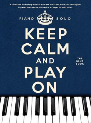 Libro Keep Calm And Play On Hal Leonard Publishing Corporation