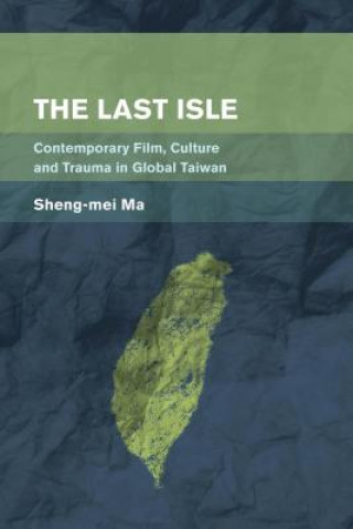 Kniha Last Isle Sheng-Mei Ma