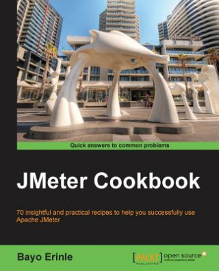 Kniha JMeter Cookbook Bayo Erinle