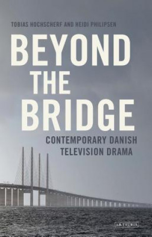 Kniha Beyond The Bridge Tobias Hochscherf