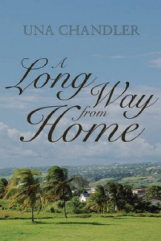 Kniha Long Way from Home Una Chandler