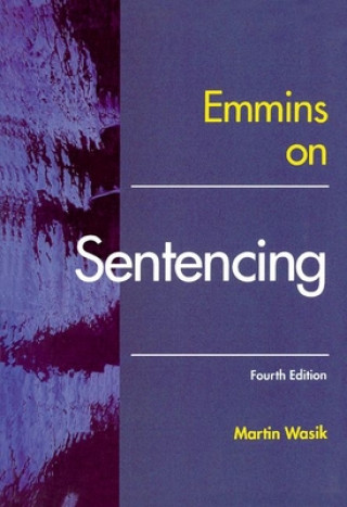 Книга Emmins on Sentencing Christopher Emmins