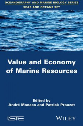 Książka Value and Economy of Marine Resources Patrick Prouzet