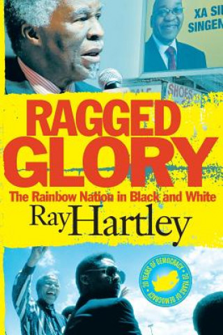 Kniha Ragged glory Ray Hartley