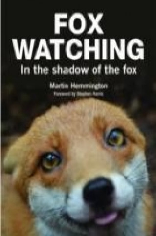 Книга Fox Watching Martin Hemmington