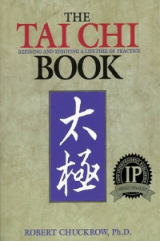 Kniha Tai Chi Book Robert Chuckrow