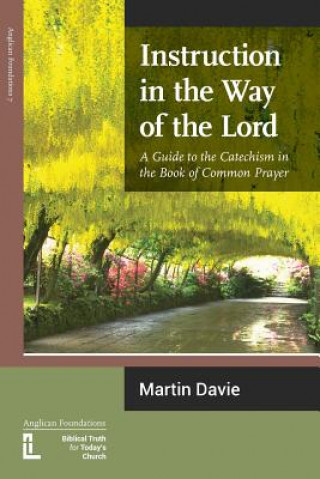 Kniha Instruction in the Way of the Lord Martin Davie