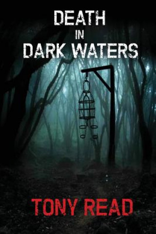 Könyv Death in Dark Waters Tony Read