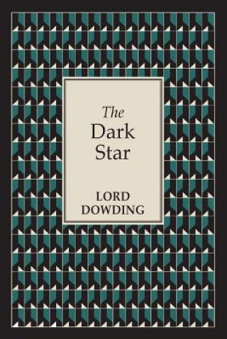 Carte Dark Star Lord Dowding