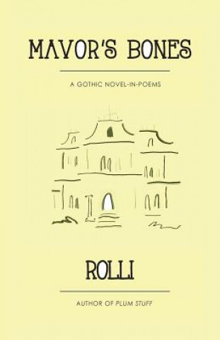 Knjiga Mavor's Bones (Charles Anderson) Rolli