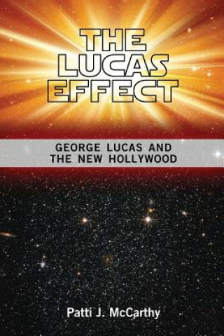 Knjiga Lucas Effect Patti J McCarthy