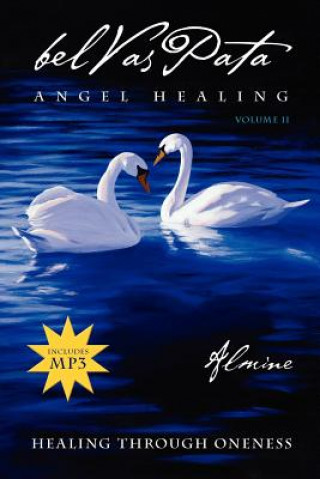 Kniha Belvaspata Angel Healing Almine