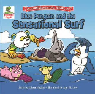 Libro Blue Penguin & the Sensational Surf Eileen Wacker