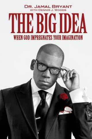 Książka Big Idea Jamal H Bryant