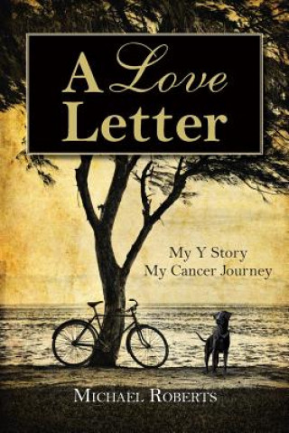 Book Love Letter Michael (University of Kansas) Roberts