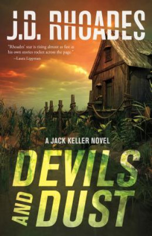Könyv Devils And Dust J.D. RHOADES