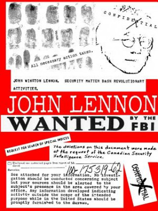 Kniha JOHN LENNON - Wanted by the FBI Julien Kern
