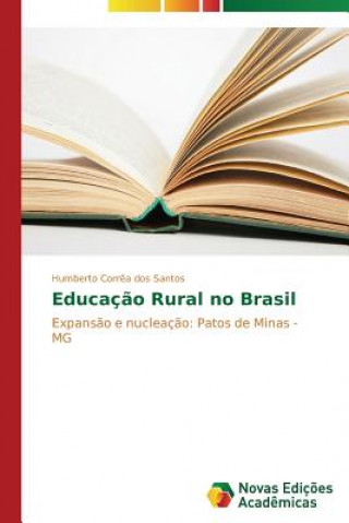 Carte Educacao Rural no Brasil Santos Humberto Correa Dos