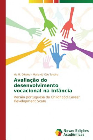 Carte Avaliacao do desenvolvimento vocacional na infancia M Oliveira Iris