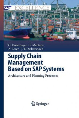Książka Supply Chain Management Based on SAP Systems Alexander Zeier