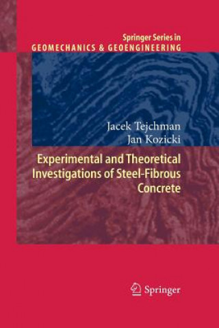 Книга Experimental and Theoretical Investigations of Steel-Fibrous Concrete Jan Kozicki