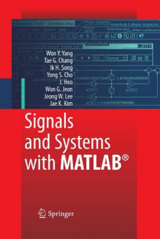 Kniha Signals and Systems with MATLAB Won Young Yang