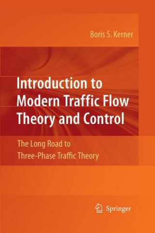 Книга Introduction to Modern Traffic Flow Theory and Control Boris S Kerner