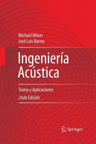 Kniha Ingeniería Acústica Jose Luis Barros