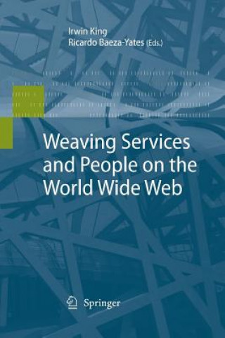 Książka Weaving Services and People on the World Wide Web Ricardo Baeza-Yates
