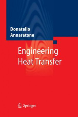 Książka Engineering Heat Transfer Donatello Annaratone