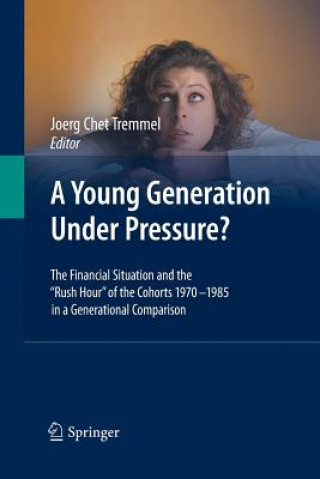 Kniha Young Generation Under Pressure? Joerg Tremmel