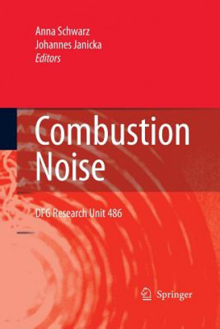 Könyv Combustion Noise Johannes Janicka