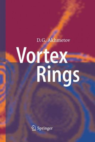 Knjiga Vortex Rings D G Akhmetov