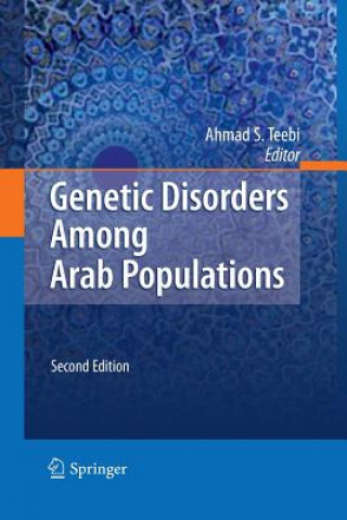 Livre Genetic Disorders Among Arab Populations Ahmad S. Teebi