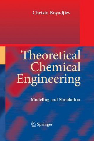 Buch Theoretical Chemical Engineering Christo Boyadjiev