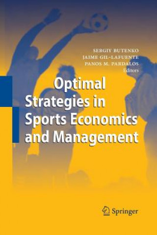 Könyv Optimal Strategies in Sports Economics and Management Sergiy Butenko