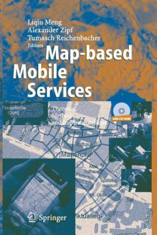 Knjiga Map-based Mobile Services Liqiu Meng