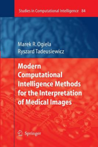 Buch Modern Computational Intelligence Methods for the Interpretation of Medical Images Tadeusiewicz