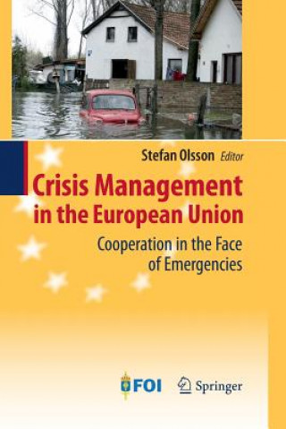 Kniha Crisis Management in the European Union Stefan Olsson
