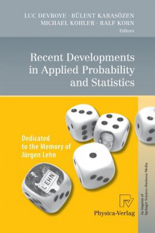 Книга Recent Developments in Applied Probability and Statistics Luc Devroye