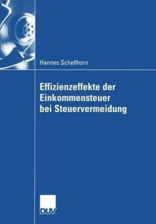 Książka Effizienzeffekte Der Einkommensteuer Bei Steuervermeidung Hannes Schellhorn