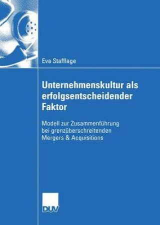 Könyv Unternehmenskultur ALS Erfolgsentscheidender Faktor Eva Schatz