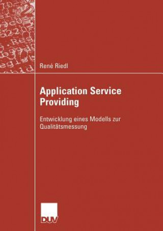Könyv Application Service Providing René Riedl