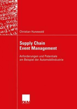 Kniha Supply Chain Event Management Christian Hunewald
