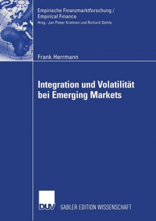 Βιβλίο Integration Und Volatilitat Bei Emerging Markets Frank Herrmann